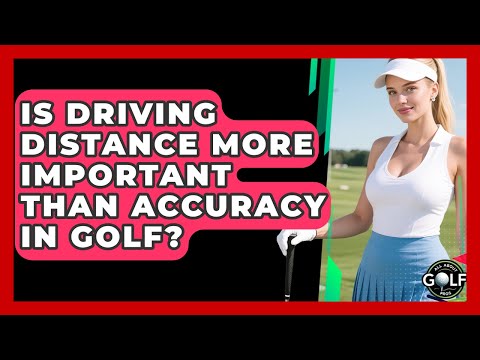 Distance or Accuracy Off The Tee
