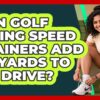 Can Golf Swing Speed Trainers Add 40 Yards To My Drive? – Your Golf Gear Insider